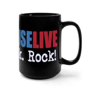 RockHouse Live Black Mug 15oz